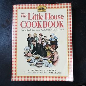 The Little House Cookbook